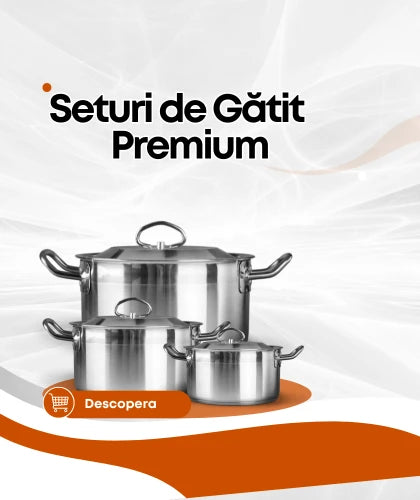 Seturi de Gătit Premium 🍳🍽️